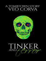 Tinker and Terror