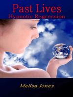 Past Lives Hypnotic Regression