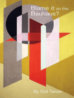 Blame it on the Bauhaus?