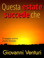 Questa estate succede che