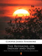 The Redskins, or, Indian and Injin: Being the Conclusion of the Littlepage Manuscripts