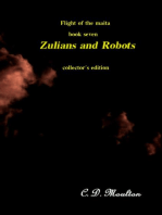 Zulians and Robots: Flight of the Maita, #7
