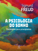 A psicologia do sonho: Psicanálise para principiantes