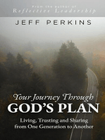 Your Journey Through God's Plan: Living, Trusting and Sharing from One Generation to Another