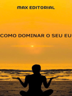 Como Dominar o seu EU