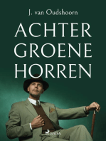 Achter groene horren