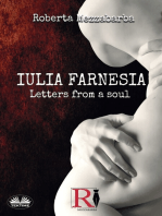 IULIA FARNESIA - Letters From A Soul: The Real Story Of Giulia Farnese