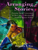 Arranging Stories: Framing Social Commentary in Short Story Collections by Southern Women Writers
