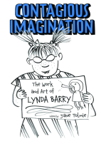 Contagious Imagination: The Work and Art of Lynda Barry