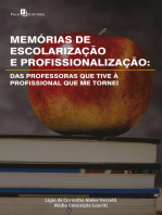 Memórias de escolarização e profissionalização