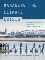 Managing the Climate Crisis: Designing and Building for Floods, Heat, Drought, and Wildfire