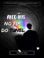 Arco-íris No Fim Do Túnel