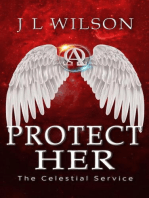 Protect Her: The Celestial Service, #3