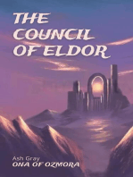 The Council of Eldor: Ona of Ozmora