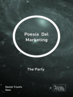 Poesía Del Marketing: The Party