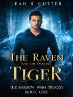 The Raven and the Dancing Tiger: The Shadow Wars Trilogy, #1