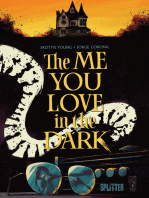 The Me You Love in the Dark: Eine finstere Romanze