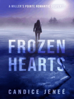 Frozen Hearts: Miller's Pointe Romantic Suspense, #3