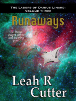 Runaways: The Labors of Darius Linard, #3