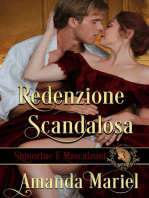 Redenzione Scandalosa: Signorine E Mascalzoni, #3