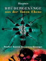 Brüdergesänge aus der Toten Ebene