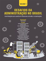 Desafios da Administração no Brasil: contribuições para gestão de empresas privadas e organizações: Volume 1