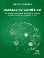 Backlash Cibernético: as reações políticas e sociais à jurisdição constitucional na sociedade virtual