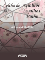 Colcha de retalhos dos bugalhos e do malho