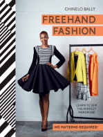 Freehand Fashion: Learn to sew the perfect wardrobe – no patterns required!