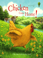 Chicken Come Home!