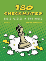 180 Checkmates Chess Puzzles in Two Moves, Part 3: The Right Way to Learn Chess With Chess Lessons and Chess Exercises