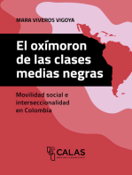 El oxímoron de las clases medias negras: Movilidad social e interseccionalidad en Colombia