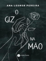 O Giz na mão