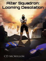 Alter Squadron: Looming Desolation: Alter Squadron