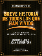 Resumen Completo De Breve Historia De Todos Los Que Han Vivido: Basado En El Libro De Adam Rutherford