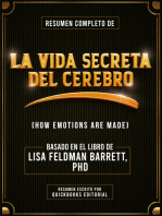 Resumen Completo De La Vida Secreta Del Cerebro: Basado En El Libro De Lisa Feldman Barrett, Phd