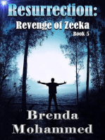 Resurrection: Revenge of Zeeka Science Fiction Series Book 5