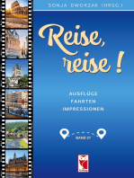 Reise, reise!: Ausflüge - Fahrten - Impressionen. Ausgabe 27