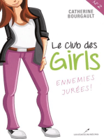 Le Club des girls 02 : Ennemies jurées!