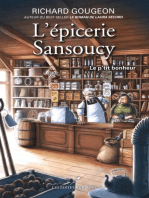 L'épicerie Sansoucy 01 : Le p'tit bonheur