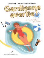 Gardienne avertie ! 05 : Pas de relâche pour l'été