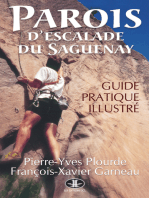 Parois d'escalade du Saguenay: Guide pratique illustré