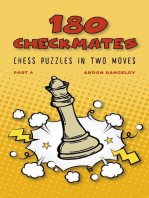 180 Checkmates Chess Puzzles in Two Moves, Part 4: The Right Way to Learn Chess With Chess Lessons and Chess Exercises