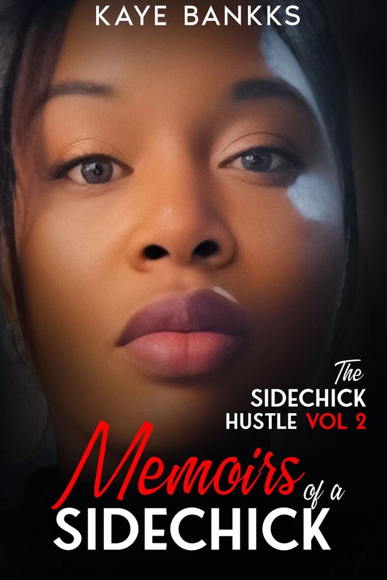 Memoirs of a SideChick by kayelee c carter photo