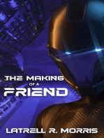 The Making of a Friend: The Friend Trilogy, #1