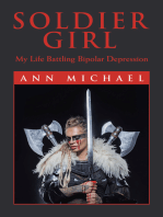 Soldier Girl: My Life Battling Bipolar Depression