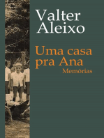 Uma casa pra Ana: Memórias