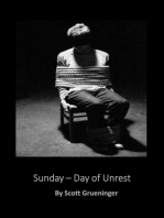 Sunday - Day of Unrest