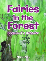 Fairies in the Forest: Dreams of a Dreamer