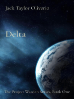 Delta: The Project Warden Series, Book One